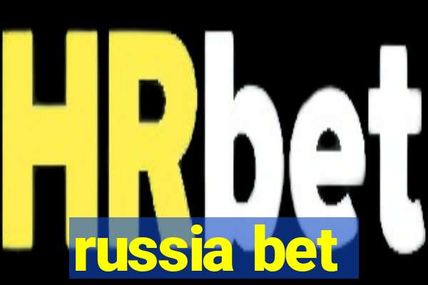 russia bet