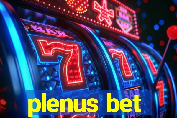 plenus bet