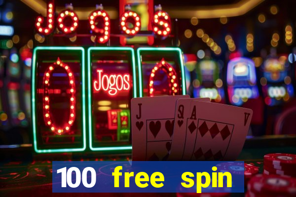 100 free spin casino login