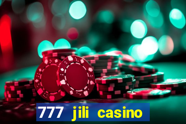 777 jili casino online slot ox