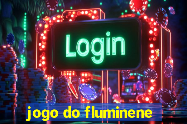 jogo do fluminene