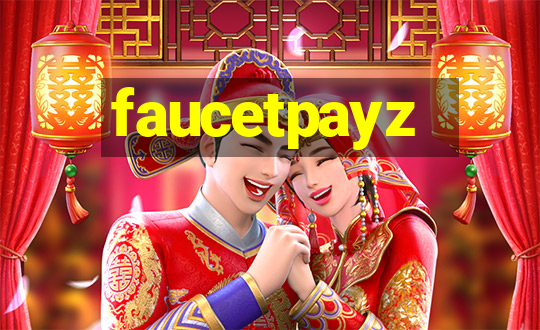 faucetpayz