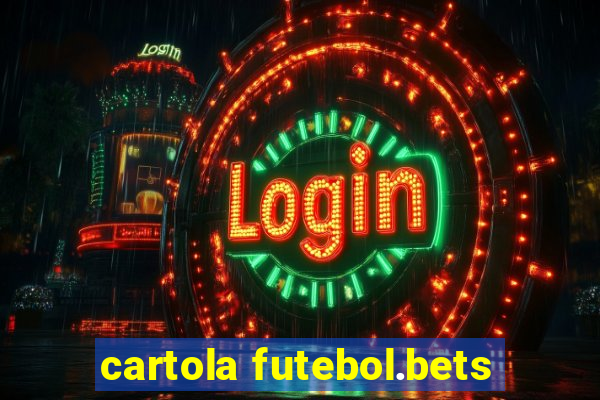 cartola futebol.bets