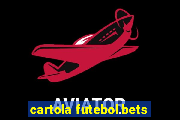 cartola futebol.bets