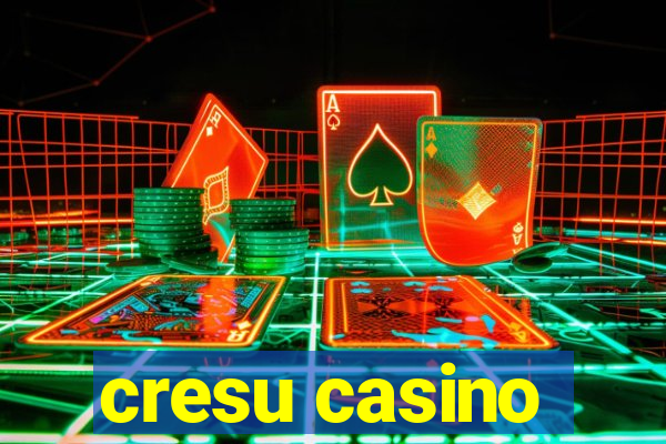 cresu casino