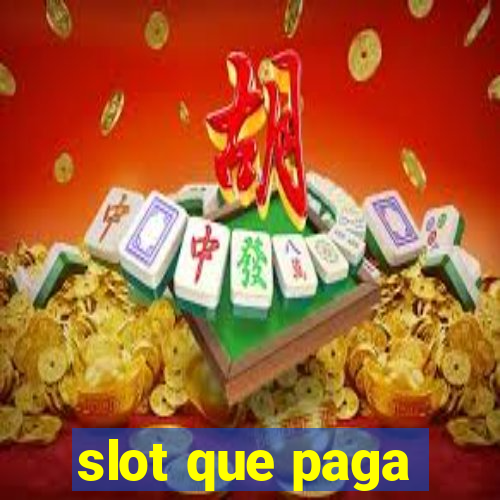 slot que paga