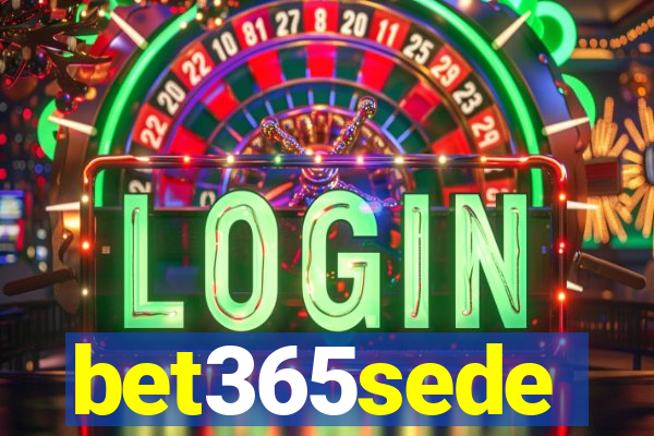 bet365sede