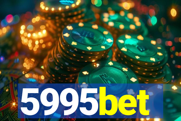 5995bet