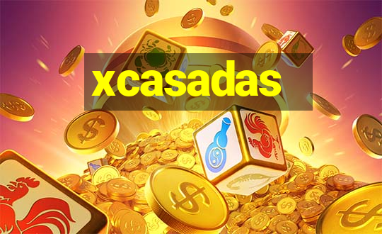 xcasadas