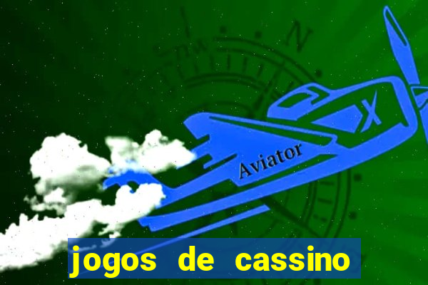 jogos de cassino que est?o pagando