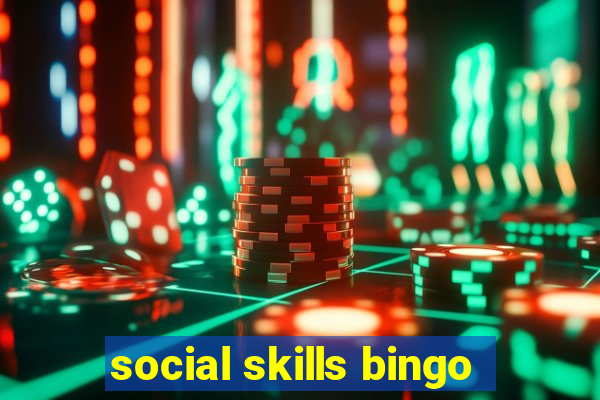 social skills bingo