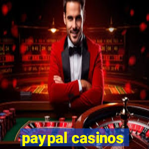 paypal casinos