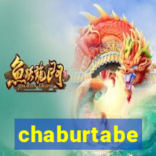 chaburtabe