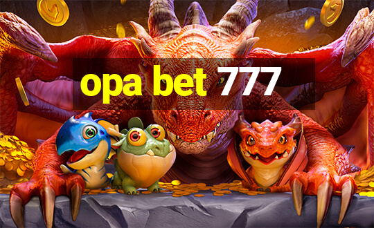 opa bet 777