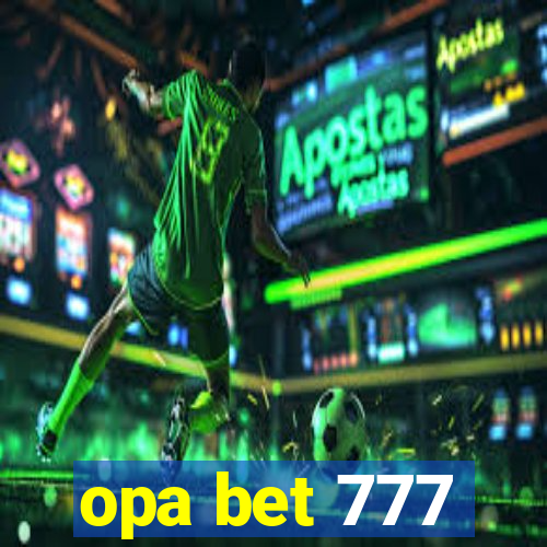 opa bet 777