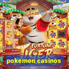 pokemon casinos