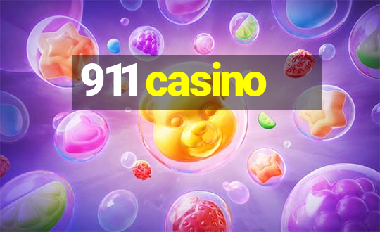 911 casino