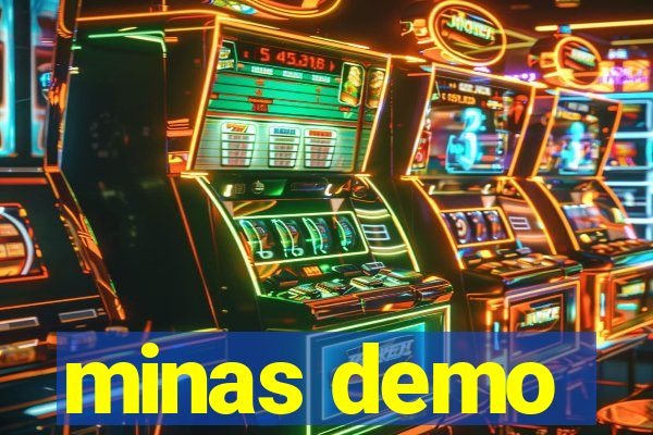 minas demo