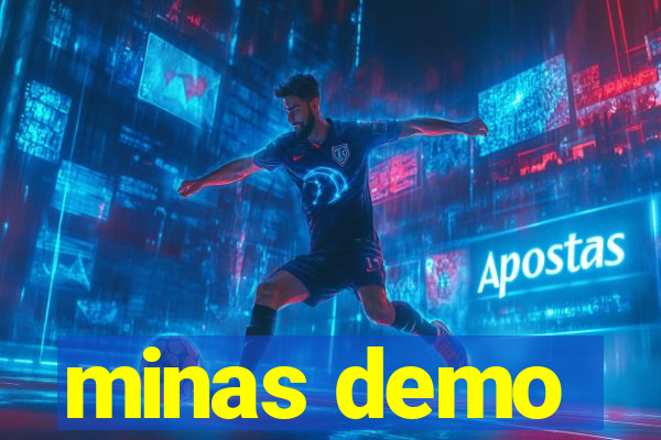 minas demo