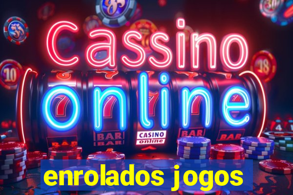 enrolados jogos