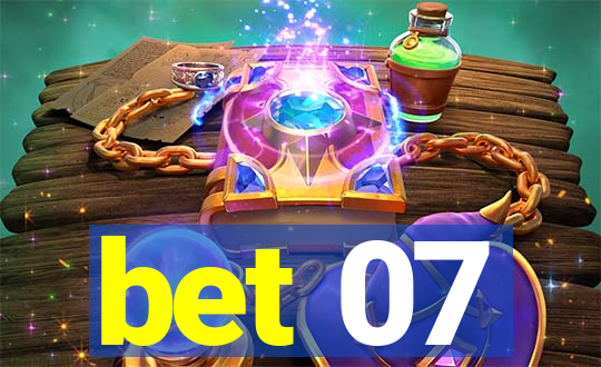 bet 07