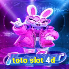 toto slot 4d