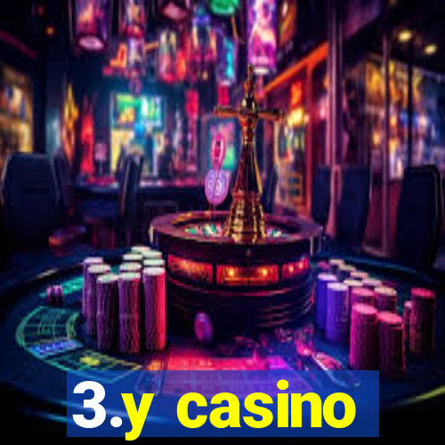 3.y casino