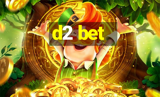 d2 bet