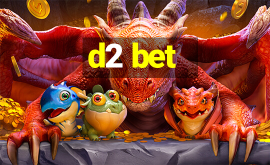 d2 bet