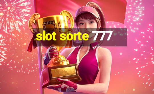 slot sorte 777