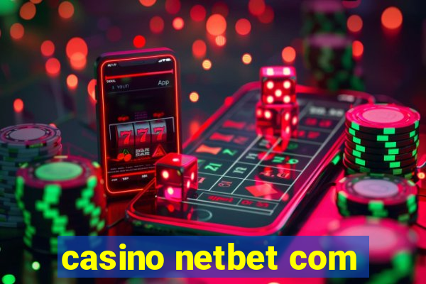 casino netbet com