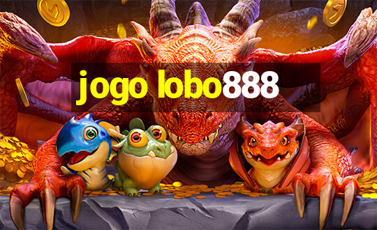 jogo lobo888