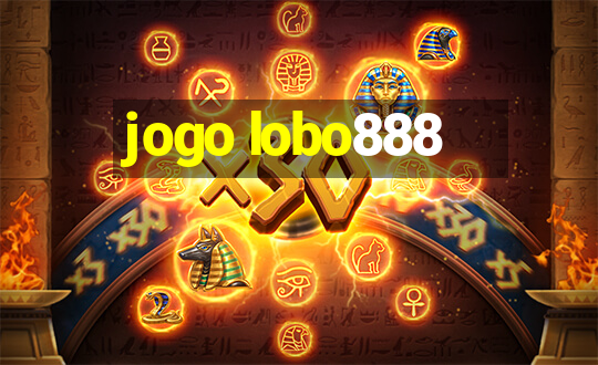 jogo lobo888