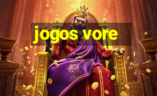 jogos vore