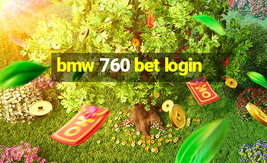 bmw 760 bet login