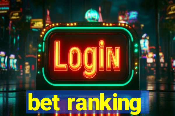 bet ranking