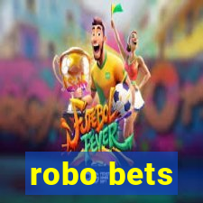 robo bets