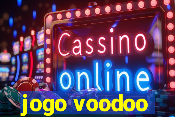 jogo voodoo