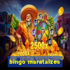 bingo marataizes