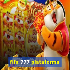 fifa 777 plataforma