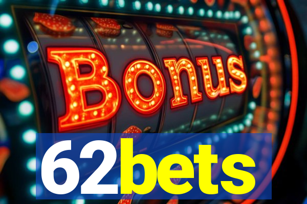 62bets