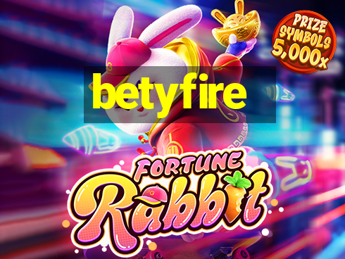 betyfire