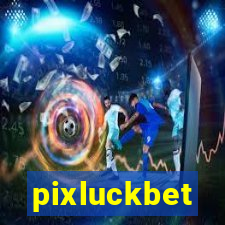 pixluckbet