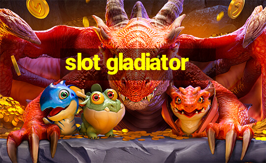 slot gladiator