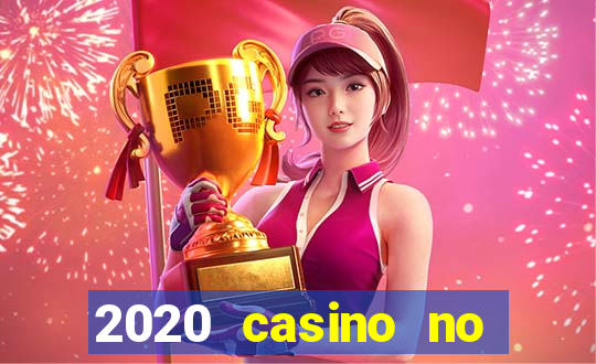 2020 casino no deposit bonus