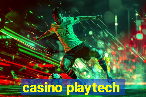 casino playtech