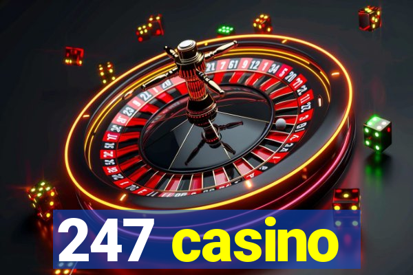 247 casino