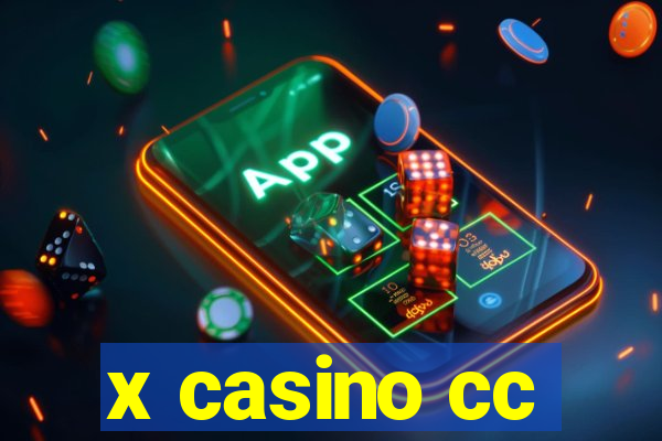 x casino cc