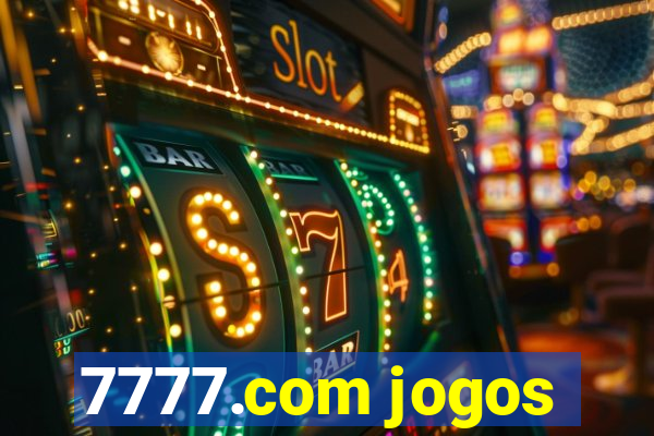 7777.com jogos