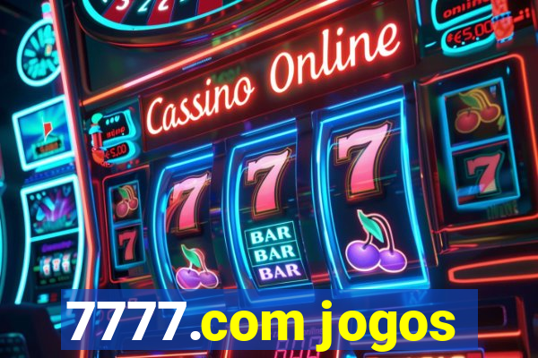 7777.com jogos